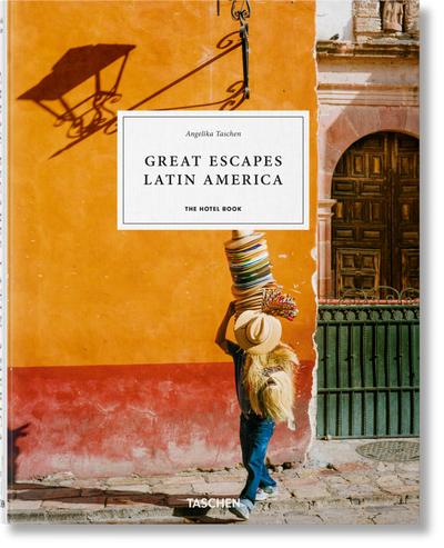 Great Escapes: Latin America