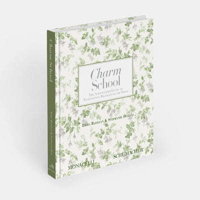 Charm School: The Schumacher Guide to Traditional Decorating for Today